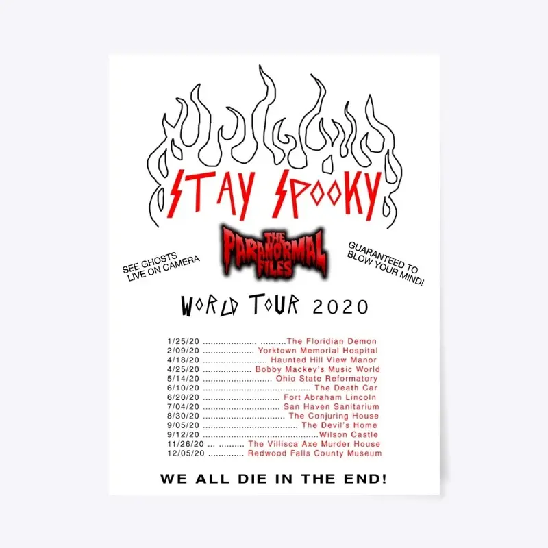 STAY SPOOKY WORLD TOUR (Limited Drop)