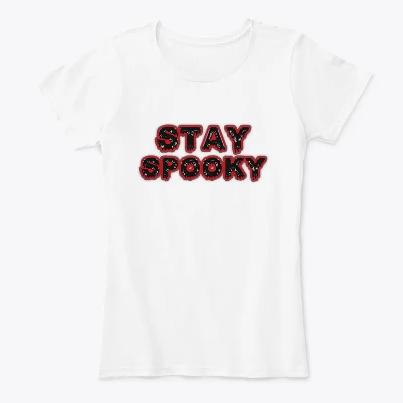 STAY SPOOKY (Limited HALLOWEEN Edition)