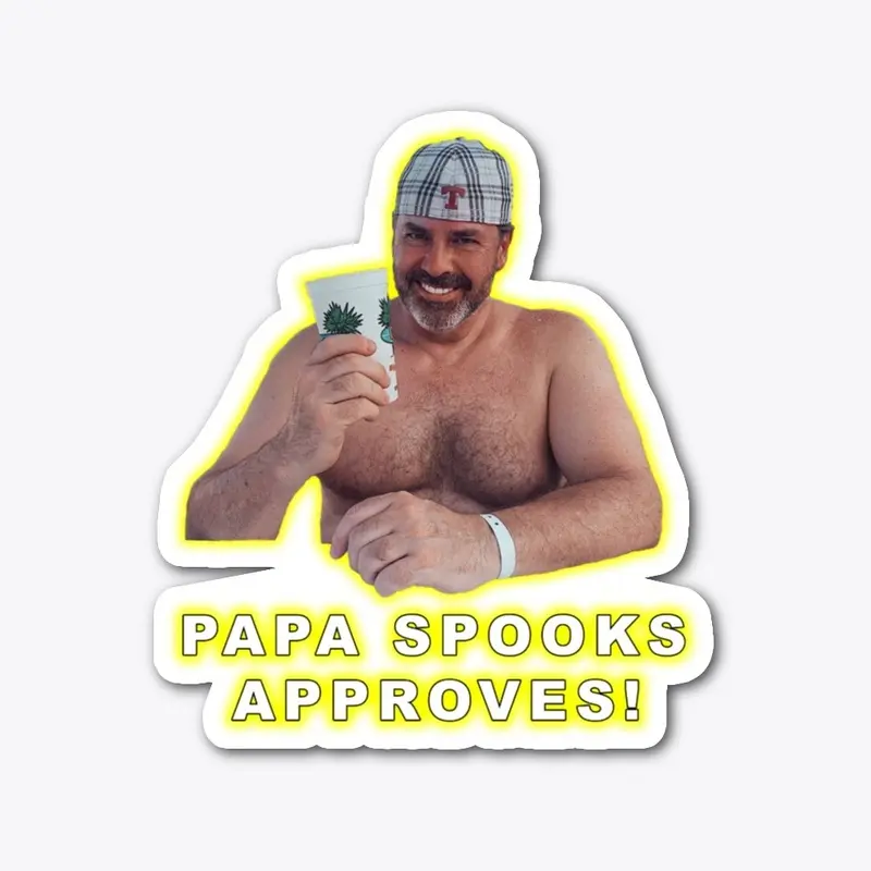 PAPA SPOOKS APPROVES! (Limited Edition)