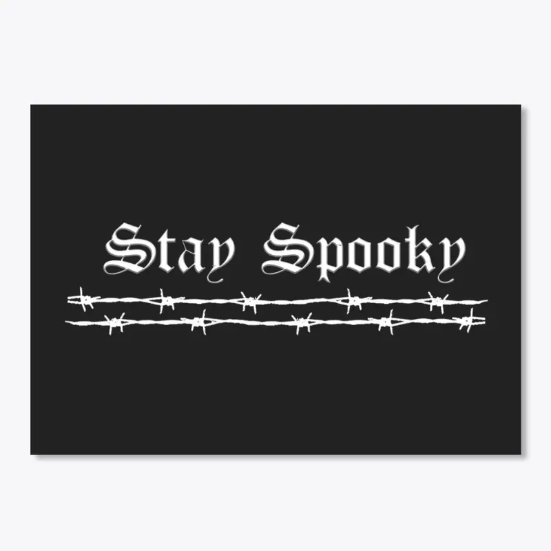 STAY SPOOKY! [MULTIPLE PRODUCTS]