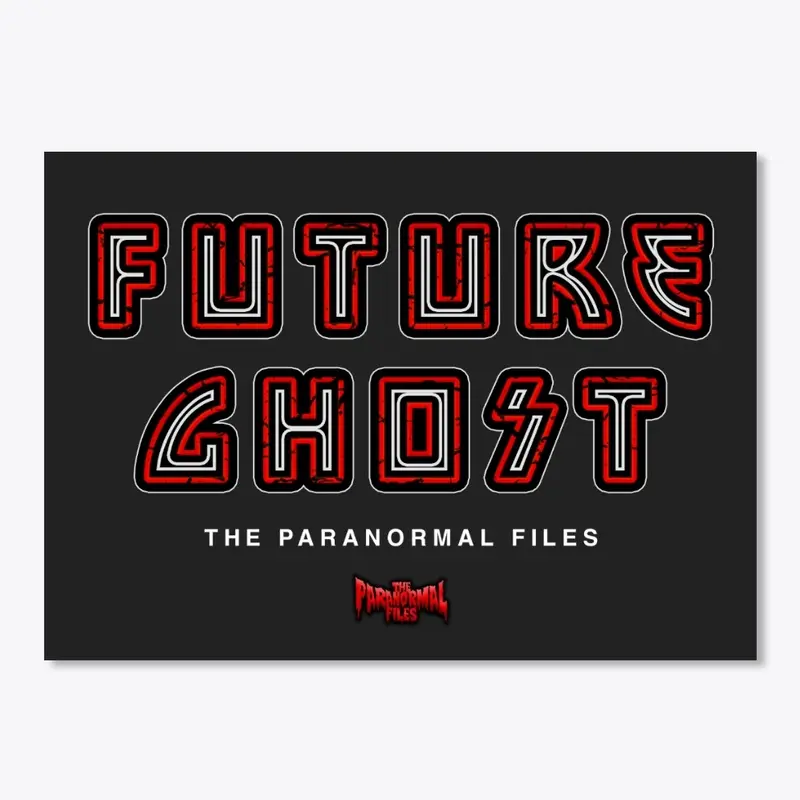 FUTURE GHOST (Halloween Merch Drop)