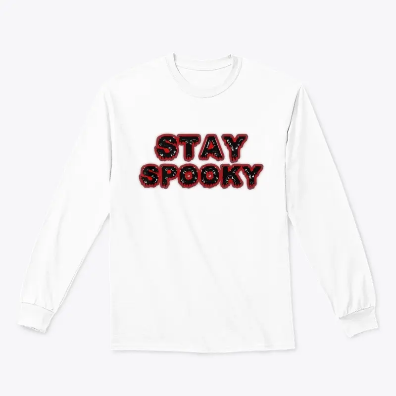 STAY SPOOKY (Limited HALLOWEEN Edition)